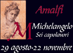 Mostra Michelangelo Amalfi